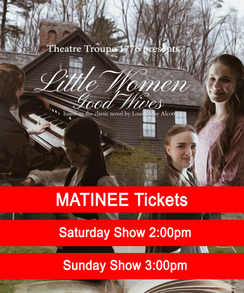 Little Women - Good Wives (MATINEE)